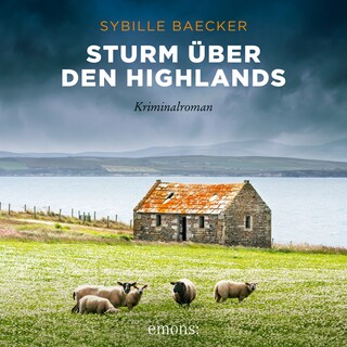 Sturm über den Highlands - Kriminalroman (Ungekürzt) als Hörbuch