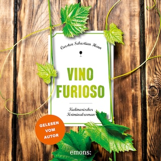 Vino Furioso - Julius Eichendorff, Band 8 (Ungekürzt) als Hörbuch