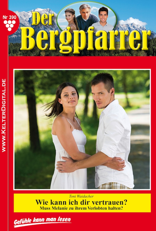 Book cover for Der Bergpfarrer 390 – Heimatroman