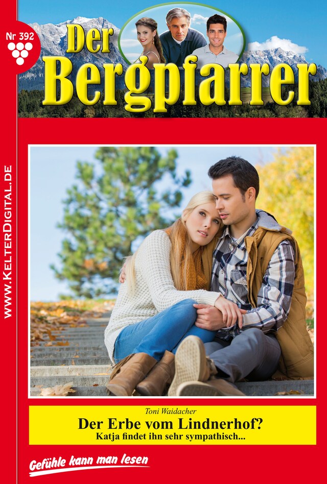 Book cover for Der Bergpfarrer 392 – Heimatroman