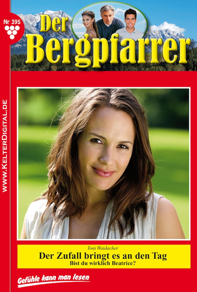Book cover for Der Bergpfarrer 395 – Heimatroman
