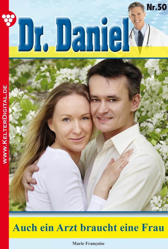 Dr. Daniel 50 – Arztroman