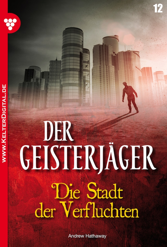 Copertina del libro per Der Geisterjäger 12 – Gruselroman