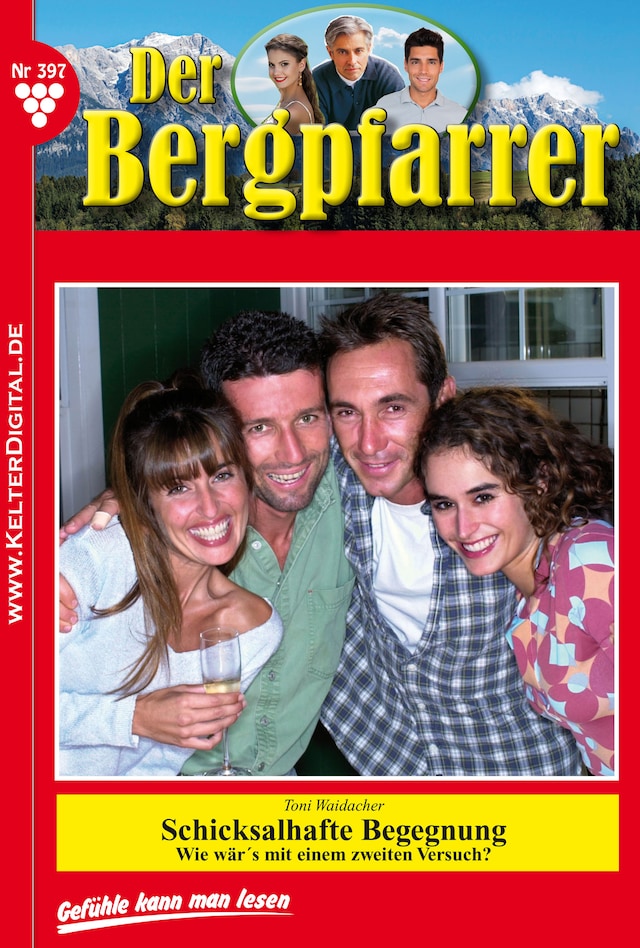 Book cover for Der Bergpfarrer 397 – Heimatroman