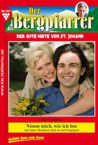 Der Bergpfarrer 101 – Heimatroman
