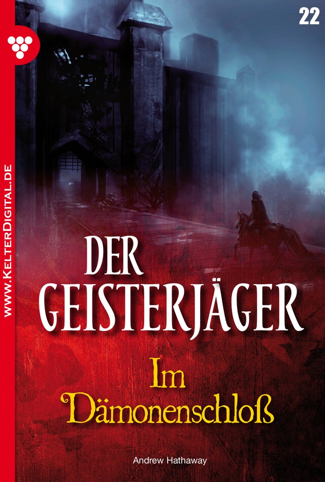 Book cover for Der Geisterjäger 22 – Gruselroman