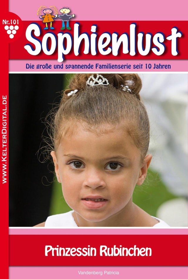 Book cover for Sophienlust 101 – Familienroman