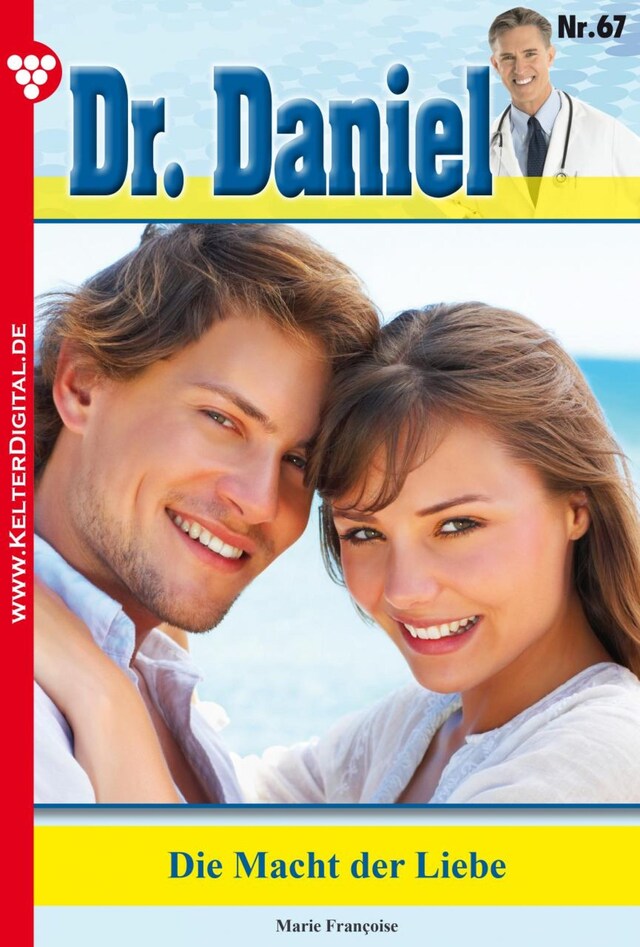 Book cover for Dr. Daniel 67 – Arztroman