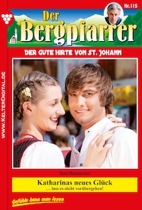 Der Bergpfarrer 115 – Heimatroman