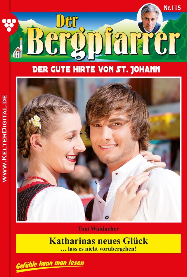 Book cover for Der Bergpfarrer 115 – Heimatroman