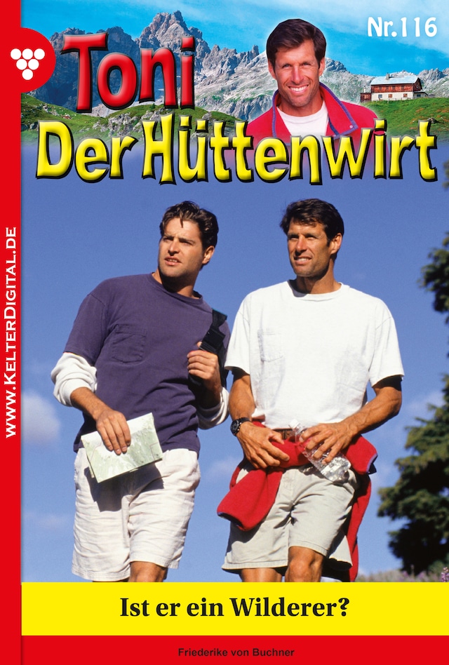 Book cover for Toni der Hüttenwirt 116 – Heimatroman