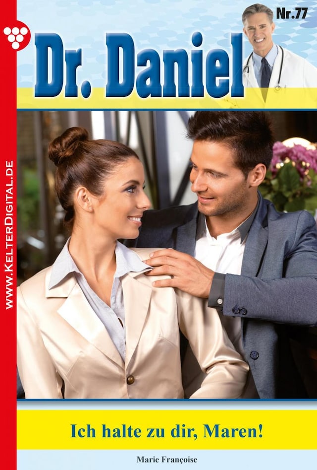 Dr. Daniel 77 – Arztroman
