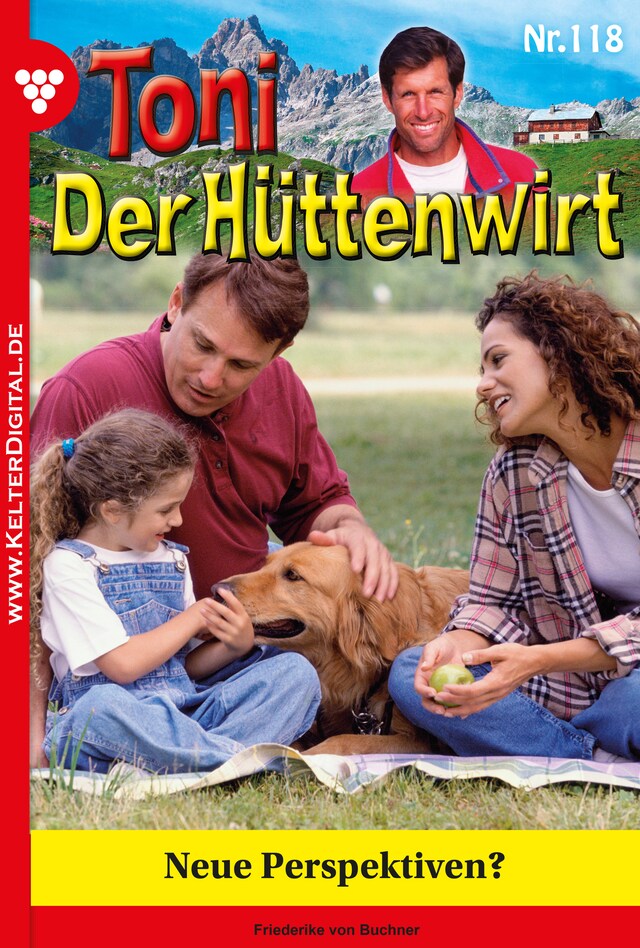Buchcover für Toni der Hüttenwirt 118 – Heimatroman