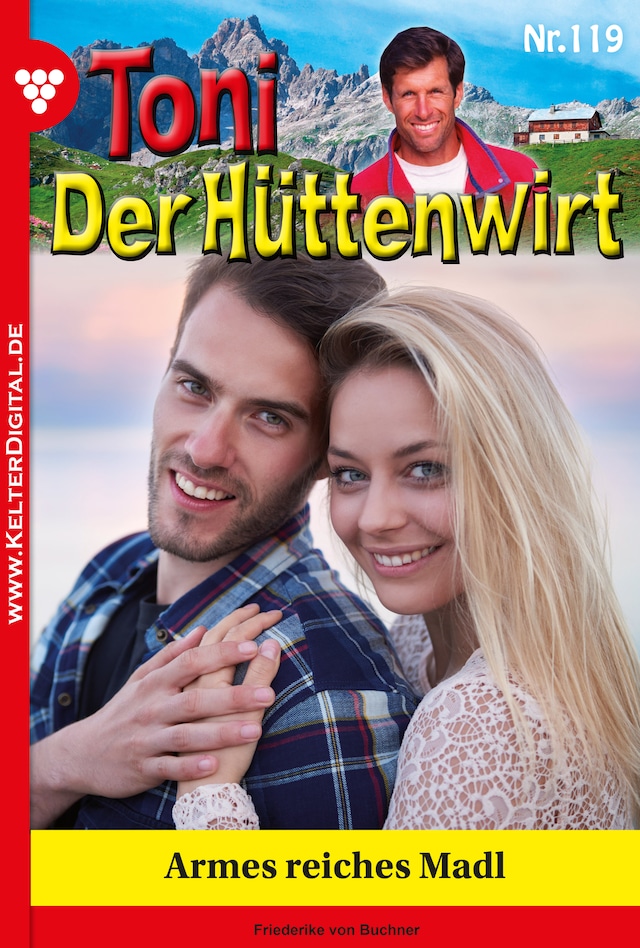 Book cover for Toni der Hüttenwirt 119 – Heimatroman