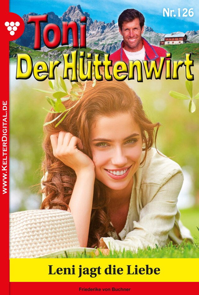 Buchcover für Toni der Hüttenwirt 126 – Heimatroman