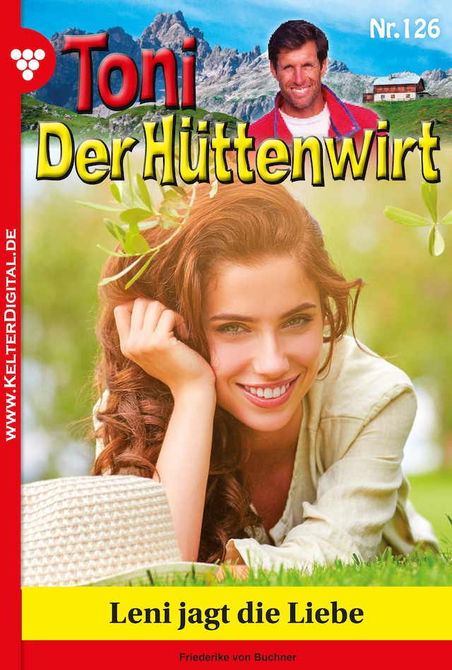 Book cover for Toni der Hüttenwirt 126 – Heimatroman