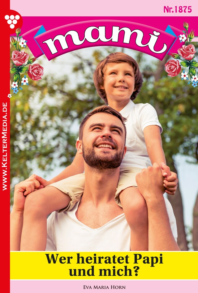 Copertina del libro per Wer heiratet Papi und mich?