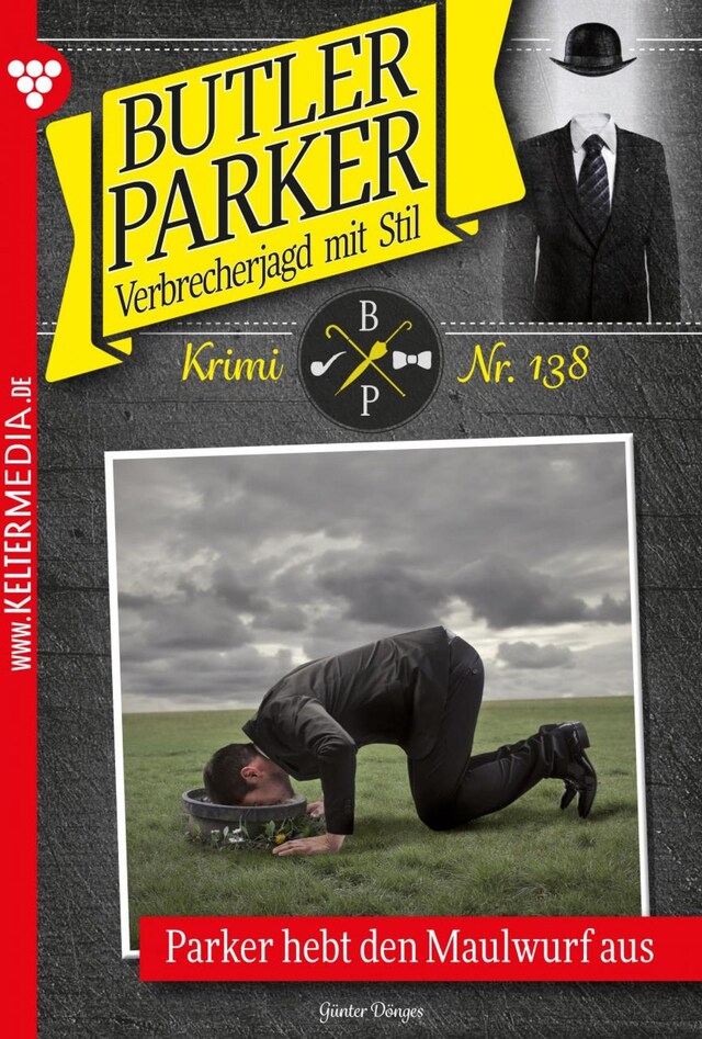 Couverture de livre pour Parker hebt den Maulwurf aus