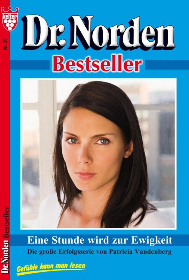 Book cover for Dr. Norden Bestseller 25 – Arztroman