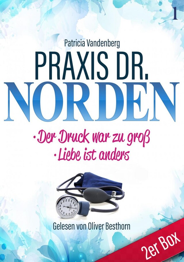 Couverture de livre pour Praxis Dr. Norden 1 – Arztroman