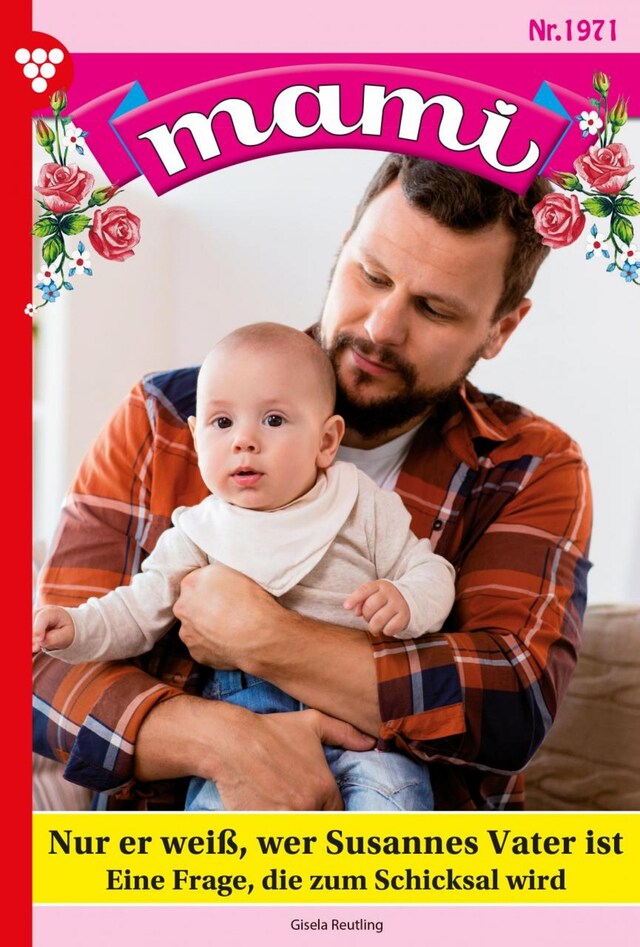 Copertina del libro per Nur er weiß, wer Susannes Vater ist