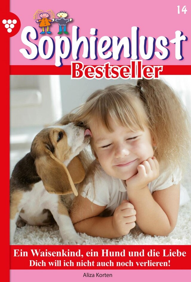 Okładka książki dla Ein Waisenkind, ein Hund und die Liebe