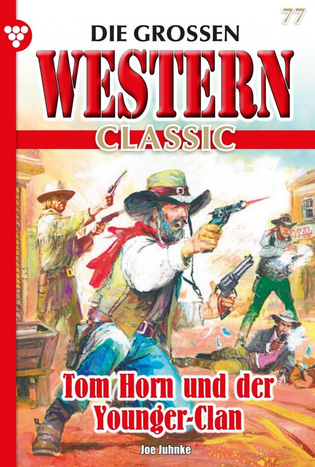 Copertina del libro per Tom Horn und der Younger-Clan