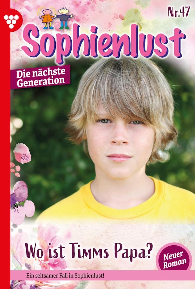Sophienlust - Die nächste Generation 47 – Familienroman
