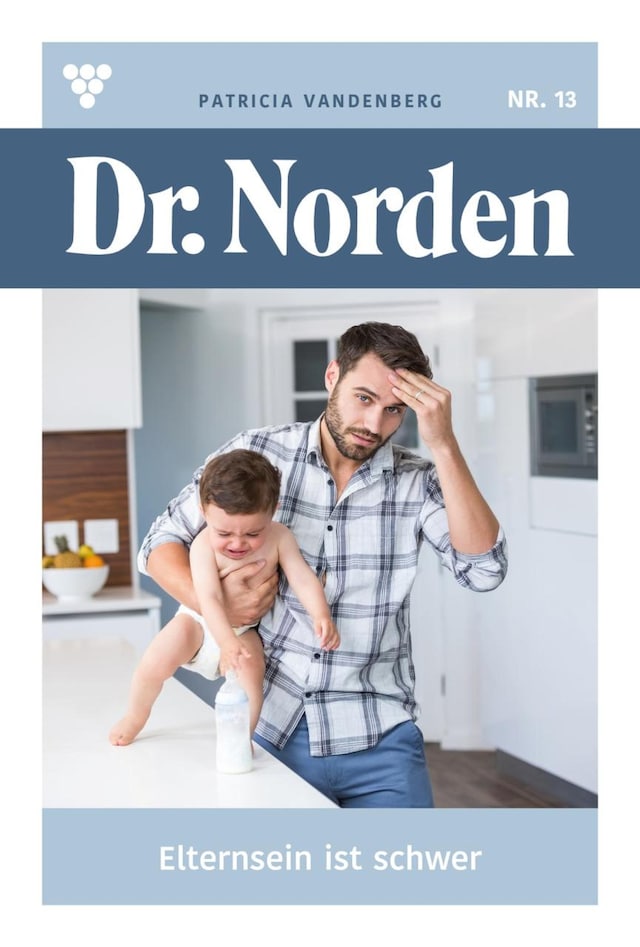 Dr. Norden 13 – Arztroman