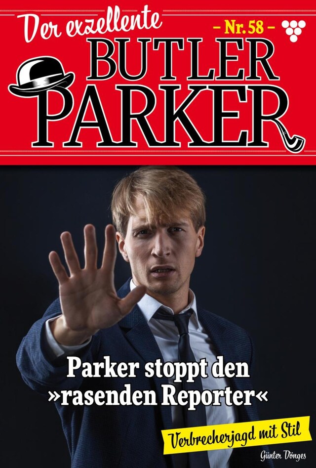 Okładka książki dla Parker stoppt den "rasende Reporter"