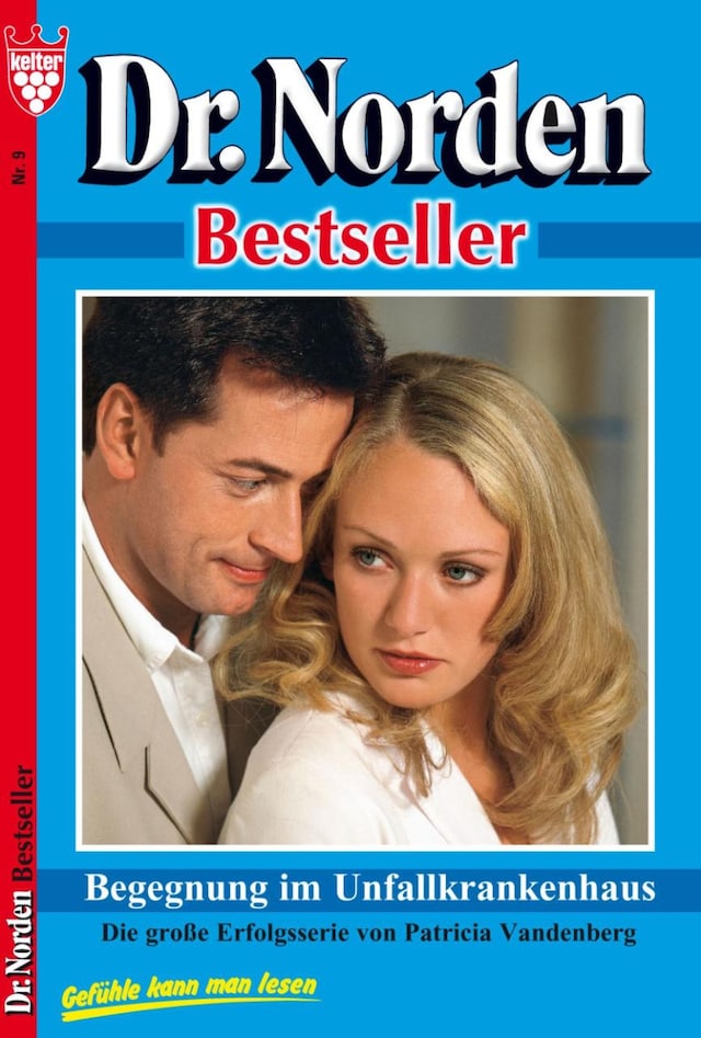 Couverture de livre pour Dr. Norden Bestseller 9 – Arztroman