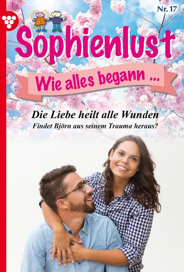 Bogomslag for Die Liebe heilt alle Wunden