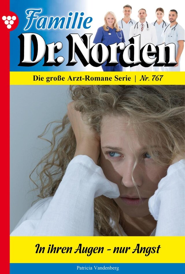 Familie Dr. Norden 767 – Arztroman