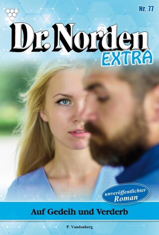 Dr. Norden Extra 77 – Arztroman bookCoverFor