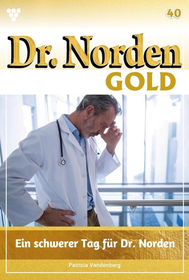 Buchcover für Ein schwerer Tag für Dr. Norden