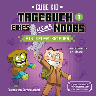 Tagebuch eines kleinen Noobs Bd. 1 als Hörbuch