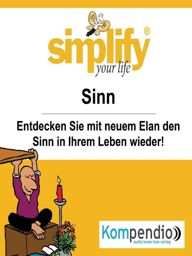 Copertina del libro per simplify your life - einfacher und glücklicher leben