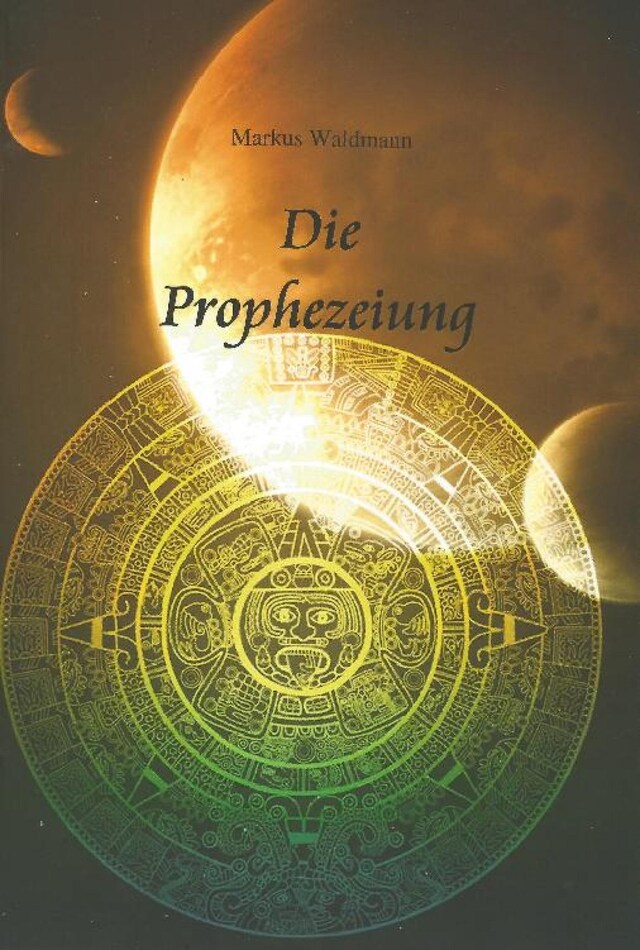 Buchcover für Die Prophezeiung