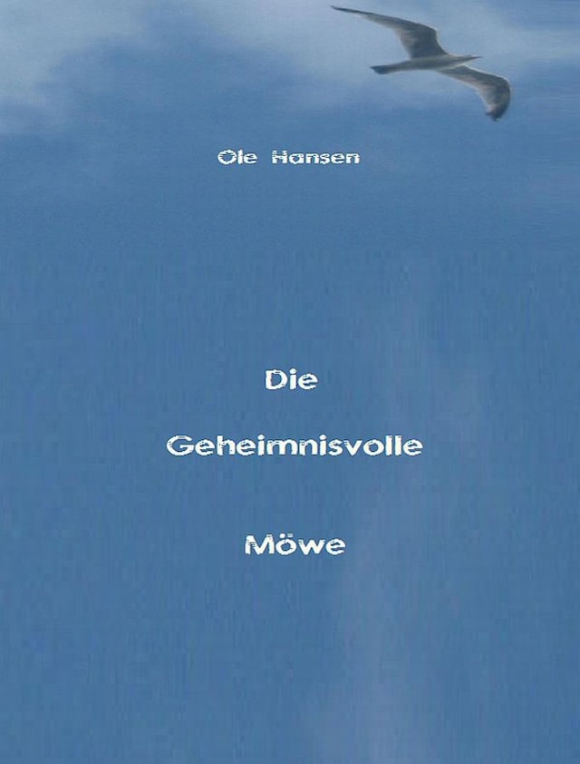 Book cover for Die Geheimnisvolle Möwe
