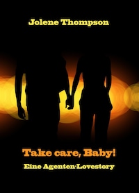 Take care, Baby!