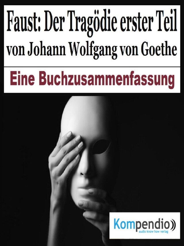 Buchcover für Faust: Der Tragödie erster Teil von Johann Wolfgang von Goethe