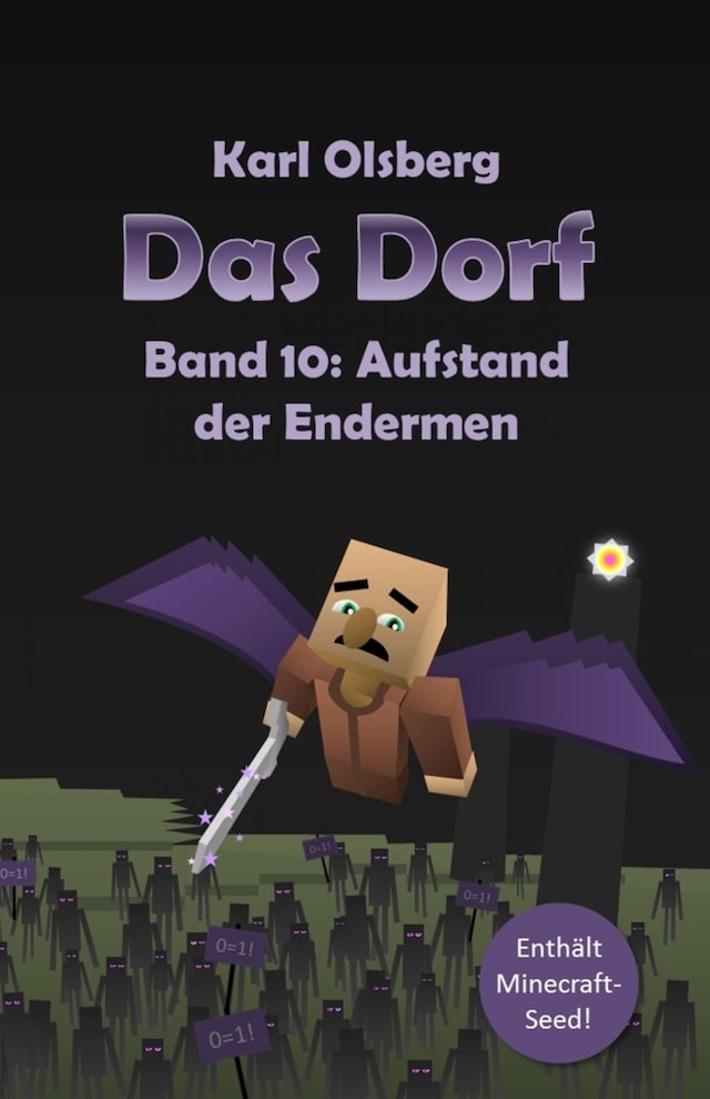 Book cover for Das Dorf Band 10: Aufstand der Endermen