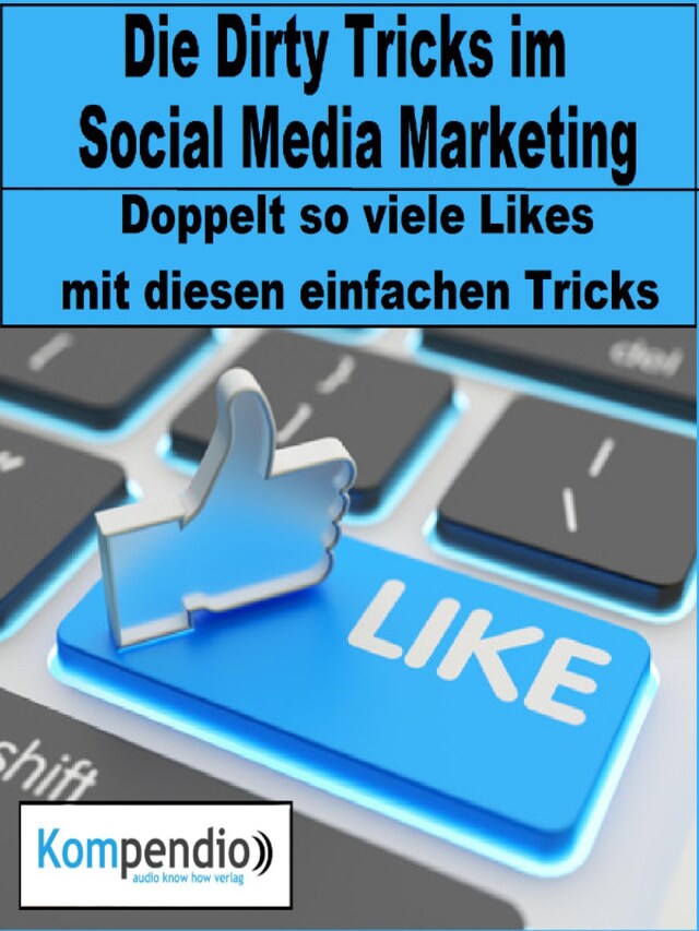 Buchcover für Die Dirty Tricks im Social Media Marketing