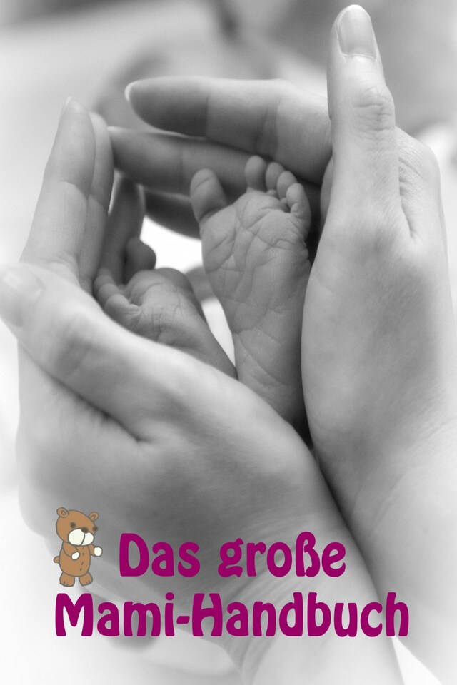 Copertina del libro per Das große Mami-Handbuch