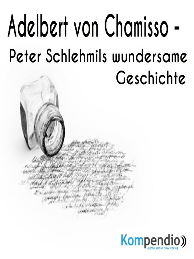 Buchcover für Peter Schlehmils wundersame Geschichte von Adelbert von Chamisso