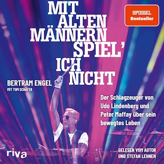 Mit alten Männern spiel' ich nicht als Hörbuch