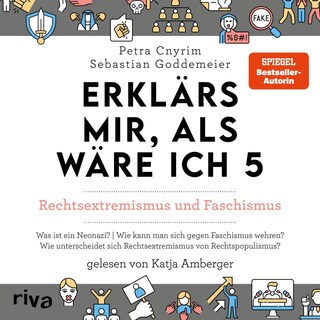 Erklärs mir, als wäre ich 5 – Rechtsextremismus und Faschismus als Hörbuch