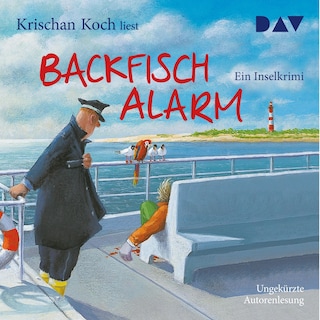 Backfischalarm. Ein Inselkrimi als Hörbuch