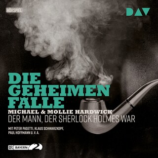 Der Mann, der Sherlock Holmes war als Hörbuch