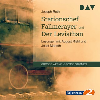 Stationschef Fallmerayer und Der Leviathan als Hörbuch